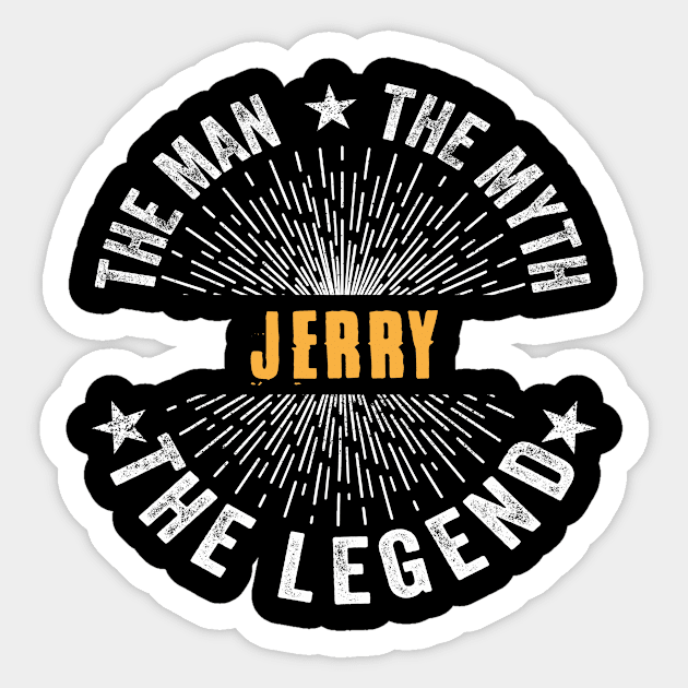 Jerry Team | Jerry The Man, The Myth, The Legend | Jerry Family Name, Jerry Surname Sticker by StephensonWolfxFl1t